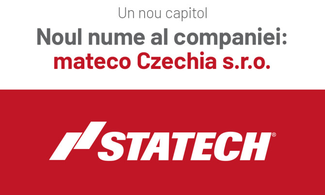 Ne schimbăm numele: STATECH s.r.o. devine mateco Czechia s.r.o.